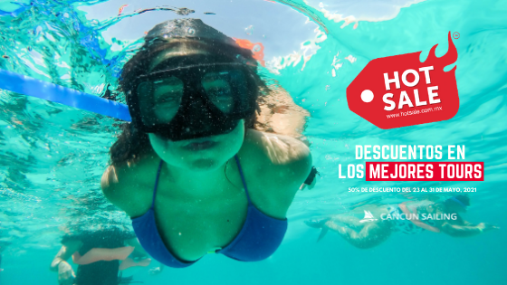 Promociones y Descuentos | HOT SALE 2021 | Cancun Sailing  